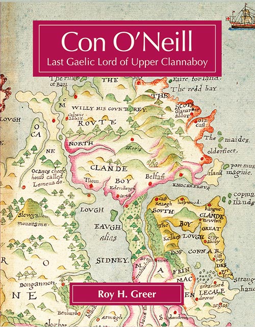 Con O'Neill: Last Gaelic Lord of Upper Clannaboy cover picture